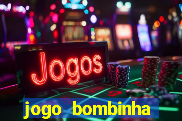 jogo bombinha ganhar dinheiro